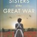 Review: Sisters of the Great War by Suzanne Feldman