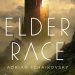 Review: Elder Race by Adrian Tchaikovsky