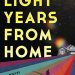 Review: Light Years from Home by Mike Chen
