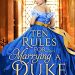 Review: Ten Rules for Marrying a Duke by Michelle McLean