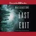 Review: Last Exit by Max Gladstone