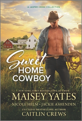 Review: Sweet Home Cowboy by Maisey Yates, Nicole Helm, Jackie Ashenden, Caitlin Crews
