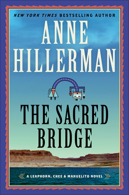 Review: The Sacred Bridge by Anne Hillerman