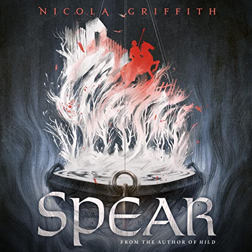 Review: Spear by Nicola Griffith