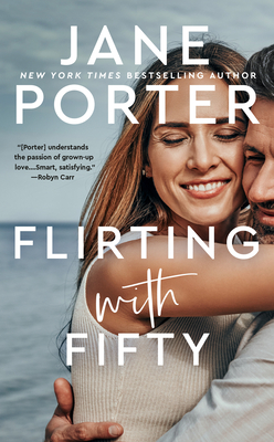 Review: Flirting with Fifty by Jane Porter