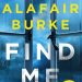 Review: Find Me by Alafair Burke