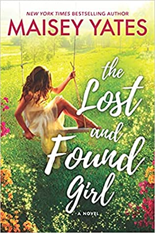 Review: The Lost and Found Girl by Maisey Yates