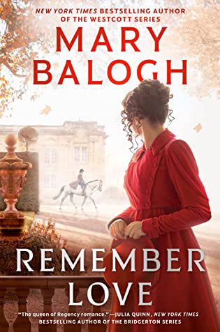 Review: Remember Love by Mary Balogh