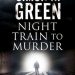 Review: Night Train to Murder by Simon R. Green