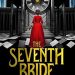 Review: The Seventh Bride by T. Kingfisher