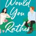 Review: Would You Rather by Allison Ashley
