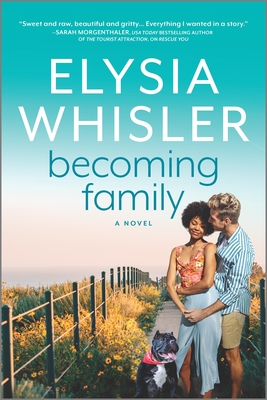 Review: Becoming Family by Elysia Whisler