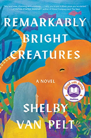 Review: Remarkably Bright Creatures by Shelby Van Pelt