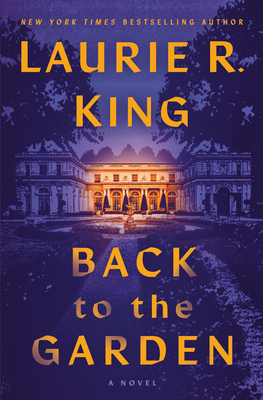 Review: Back to the Garden by Laurie R. King