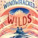Review: Into the Windwracked Wilds by A. Deborah Baker