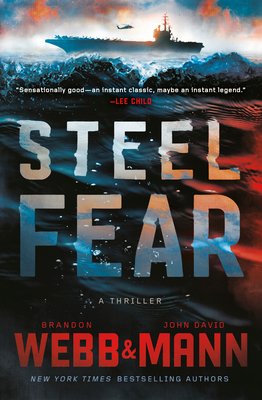 Review: Steel Fear by Brandon Webb and John David Mann