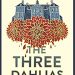 Review: The Three Dahlias by Katy Watson