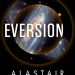 Review: Eversion by Alastair Reynolds