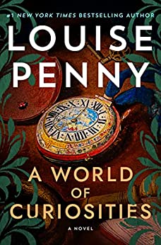 Review: A World of Curiosities by Louise Penny