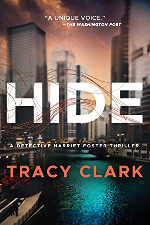 Review: Hide by Tracy Clark