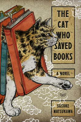 Review: The Cat Who Saved Books by Sosuke Natsukawa