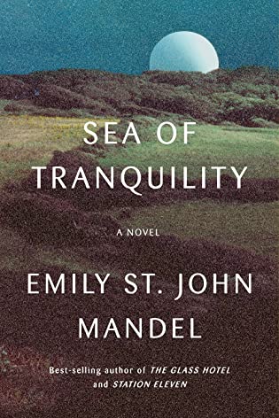 Review: Sea of Tranquility by Emily St. John Mandel