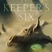 Review: The Keeper's Six by Kate Elliott