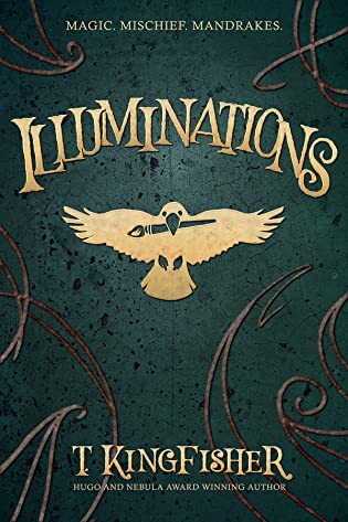 Review: Illuminations by T. Kingfisher