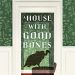 Review: A House with Good Bones by T. Kingfisher