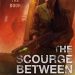 Review: The Scourge Between Stars by Ness Brown