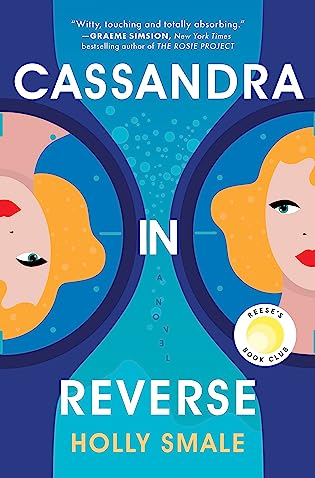Spotlight + Excerpt: Cassandra in Reverse by Holly Smale