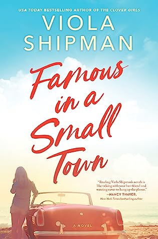 Review: Famous in a Small Town by Viola Shipman