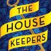 Review: The Housekeepers by Alex Hay