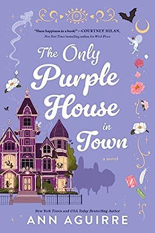 Review: The Only Purple House in Town by Ann Aguirre