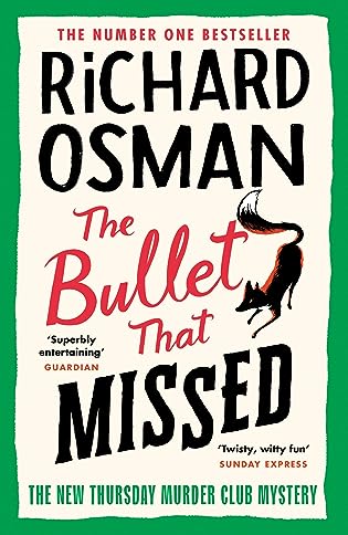 Review: The Bullet That Missed by Richard Osman