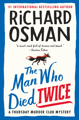 Review: The Man Who Died Twice by Richard Osman