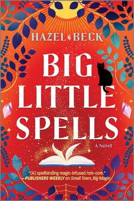 Review: Big Little Spells by Hazel Beck