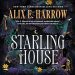 Review: Starling House by Alix E. Harrow