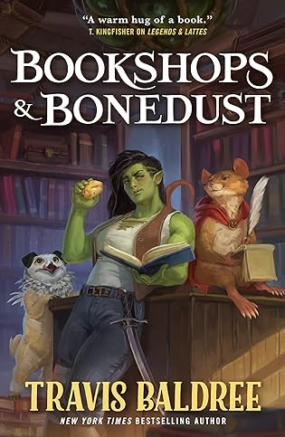 Review: Bookshops and Bonedust by Travis Baldree