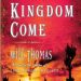 Review: To Kingdom Come by Will Thomas