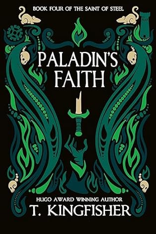 Review: Paladin’s Faith by T. Kingfisher