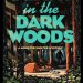 Review: Death in the Dark Woods by Annelise Ryan