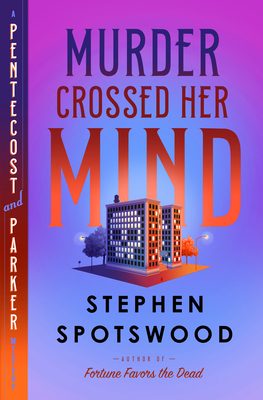 Review: Murder Crossed Her Mind by Stephen Spotswood