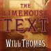 Review: The Limehouse Text by Will Thomas