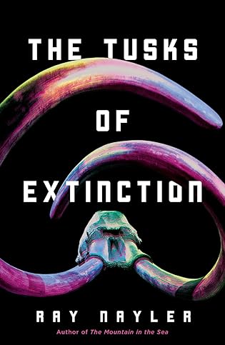 A- #BookReview: The Tusks of Extinction by Ray Nayler