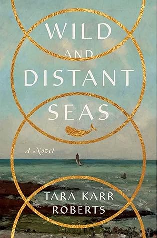 #BookReview Wild and Distant Seas by Tara Karr Roberts