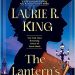 Grade A #BookReview: The Lantern's Dance by Laurie R. King