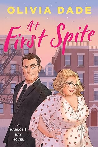 A- #BookReview: At First Spite by Olivia Dade