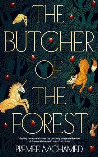 #BookReview: The Butcher of the Forest by Premee Mohamed