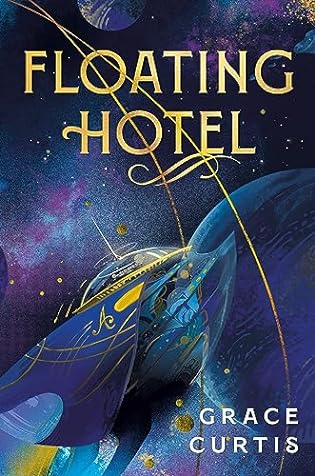 #BookReview: Floating Hotel by Grace Curtis